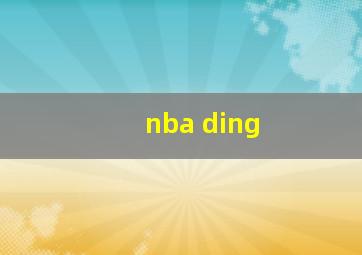 nba ding